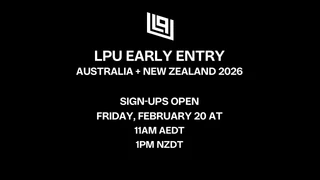 LPU Early Entry