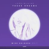 JordinLaine These Dreams