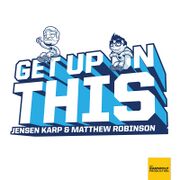 Get Up On This podcast