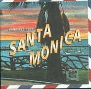 Greetings From Santa Monica
